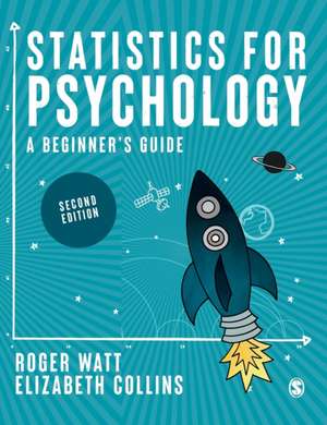 Statistics for Psychology de Roger Watt