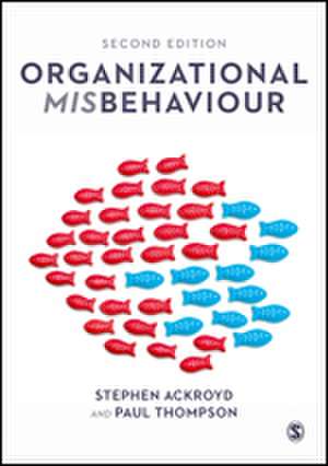 Organisational Misbehaviour de Stephen Ackroyd