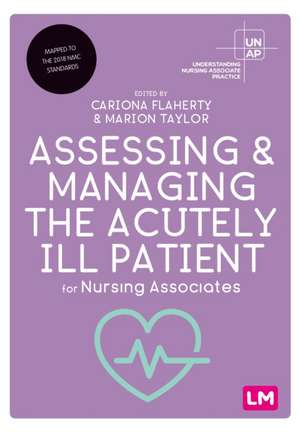 Assessing and Managing the Acutely Ill Patient for Nursing Associates