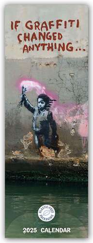 Banksy - If Graffiti Changed Anything 2025 - Slimline-Kalender de Carousel Calendar