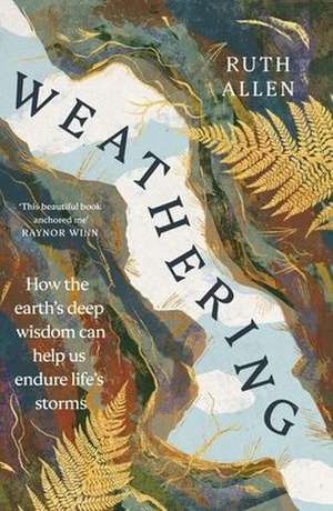 Weathering de Ruth Allen