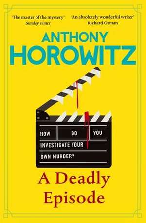 A Deadly Episode de Anthony Horowitz