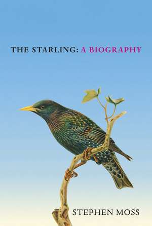 The Starling de Stephen Moss