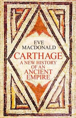 Carthage de Eve Macdonald