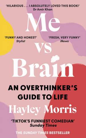Me vs Brain de Hayley Morris