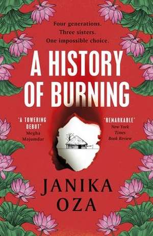 A History of Burning de Janika Oza