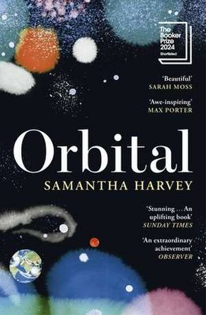 Orbital de Samantha Harvey