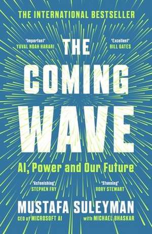 The Coming Wave de Mustafa Suleyman