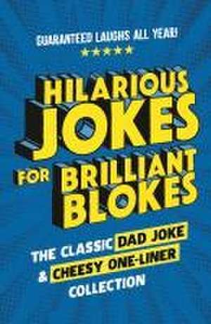 Hilarious Jokes for Brilliant Blokes de Pop Press