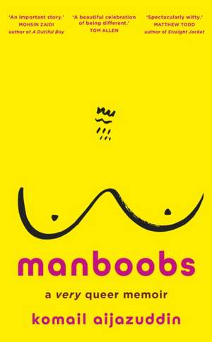 Manboobs de Komail Aijazuddin