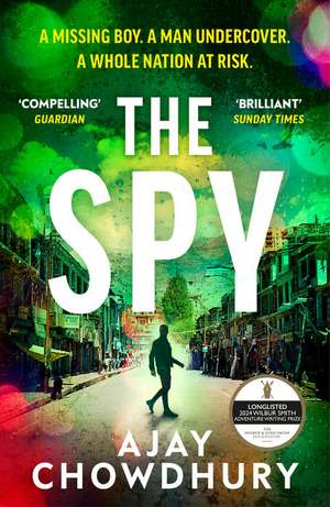 The Spy de Ajay Chowdhury