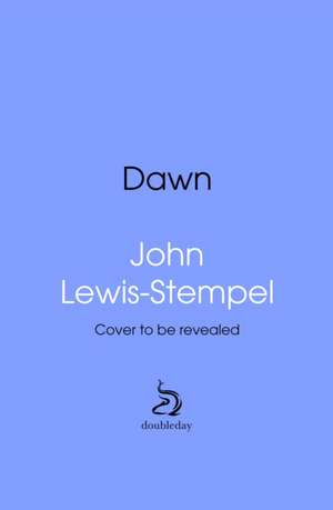 Dawn de John Lewis-Stempel