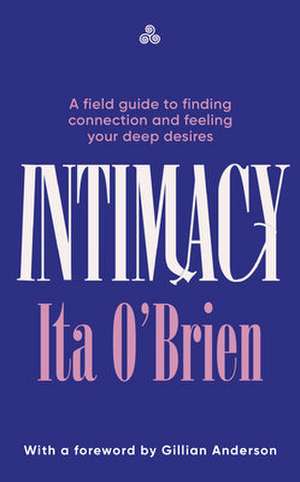 O'Brien, I: Intimacy