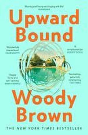 Upward Bound de Woody Brown