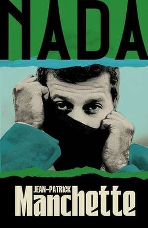 Nada de Jean-Patrick Manchette