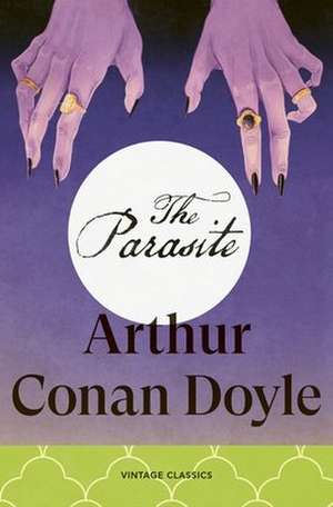 The Parasite de Arthur Conan Doyle