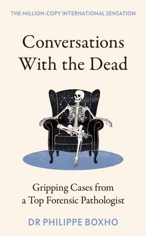 Conversations with the Dead de Philippe Boxho