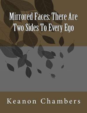 Mirrored Faces de Keanon E. Chambers