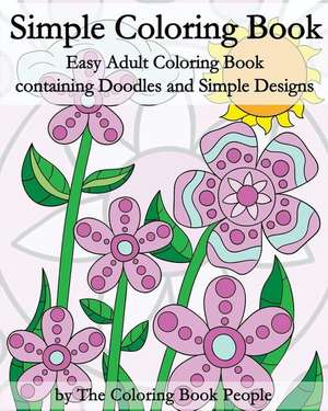 Simple Coloring Book de The Coloring Book People