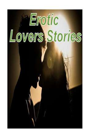 Erotic Lovers Stories de Torri Tumbles