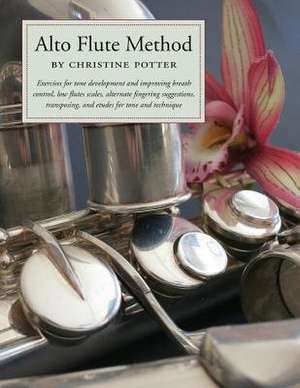 Alto Flute Method Book de Christine Potter