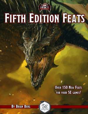 Fifth Edition Feats de Brian Berg