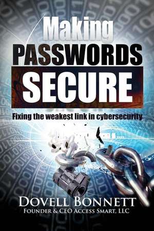 Making Passwords Secure de Dovell Bonnett