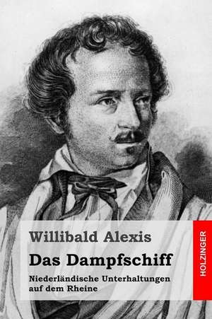 Das Dampfschiff de Willibald Alexis