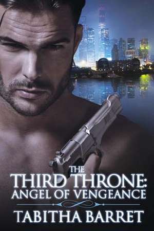 The Third Throne de Tabitha Barret