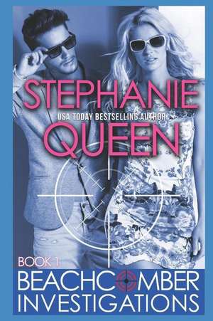 Beachcomber Investigations de Stephanie Queen