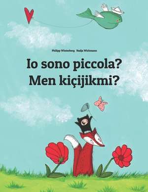 IO Sono Piccola? Men Kicijikmi? de Philipp Winterberg