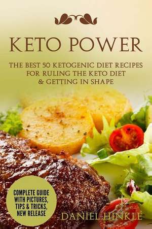 Keto Power de Daniel Hinkle