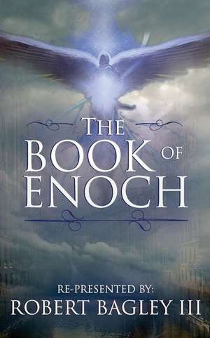 The Book of Enoch de Robert Bagley III