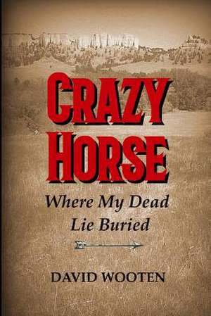 Crazy Horse de Wooten, David Matthew