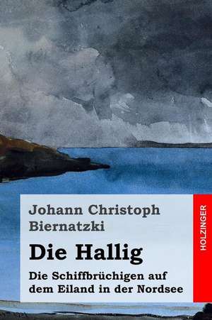 Die Hallig de Johann Christoph Biernatzki