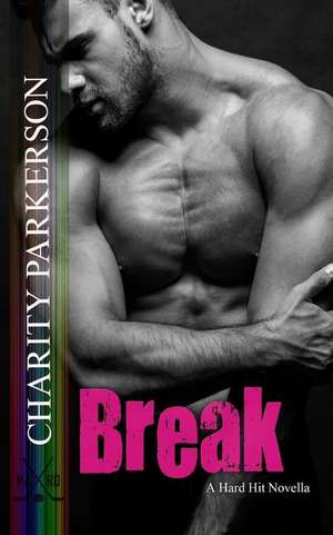 Break de Charity Parkerson