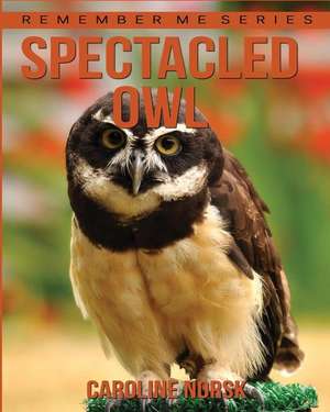 Spectacled Owl de Caroline Norsk