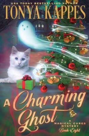 A Charming Ghost de Tonya Kappes