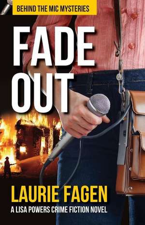 Fade Out de Laurie Fagen