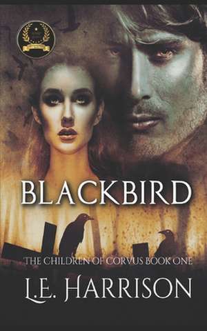 Blackbird de L. E. Harrison