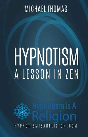 Hypnotism de Michael Thomas