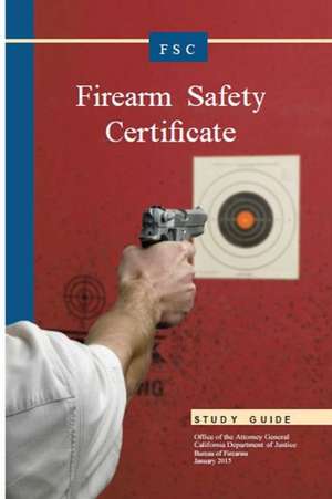 Firearm Safety Certificate Studgy Guide de California Department Of Justice