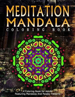 Meditation Mandala Coloring Book - Vol.17 de Women Coloring Books for Adults