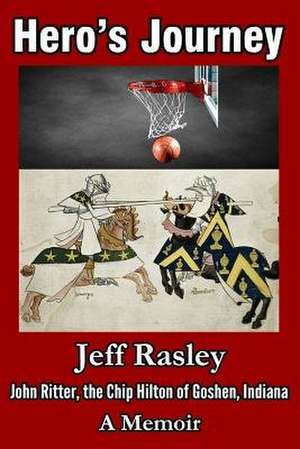 Hero's Journey de Jeff Rasley