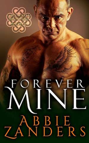 Forever Mine de Abbie Zanders