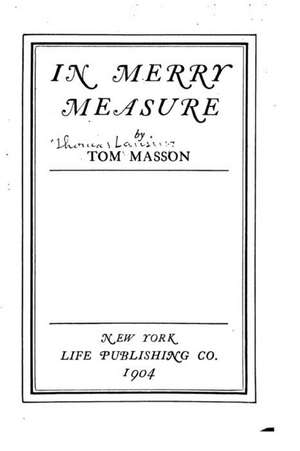 In Merry Measure de Tom Masson