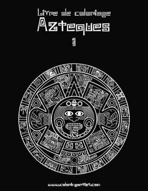 Livre de Coloriage Azteques 1 de Nick Snels