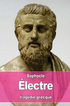 Electre de Sophocles