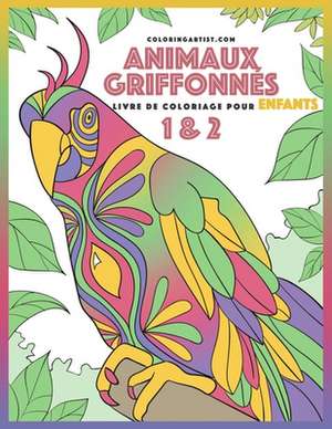 Livre de Coloriage Pour Enfants Animaux Griffonnes 1 & 2 de Nick Snels