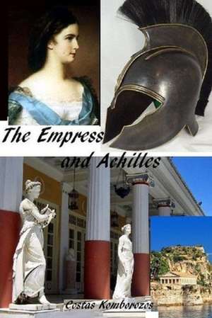 The Empress and Achilles de Costas Komborozos